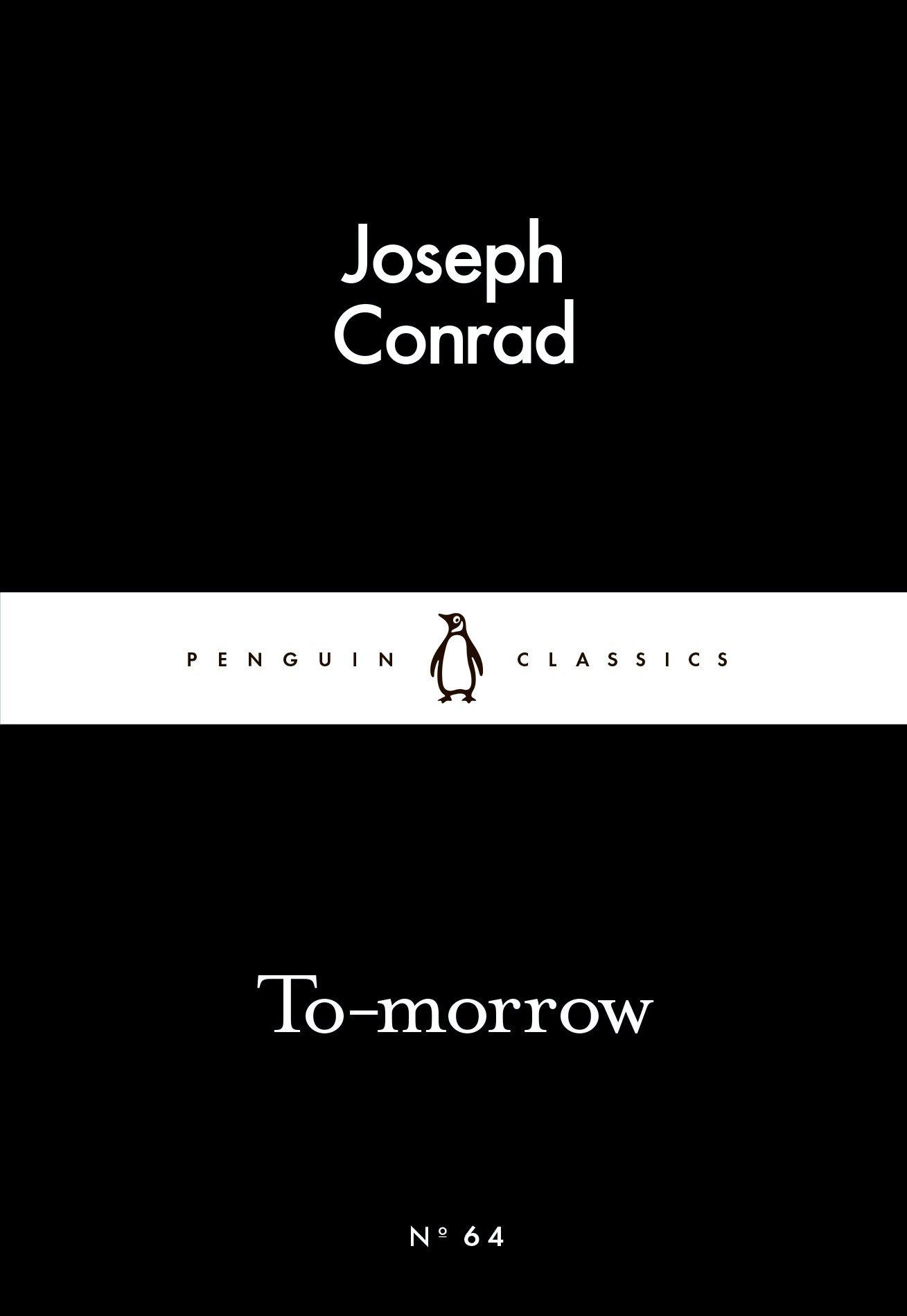 To-morrow                                                                                                                                             <br><span class="capt-avtor"> By:Conrad, Joseph                                    </span><br><span class="capt-pari"> Eur:1,12 Мкд:69</span>